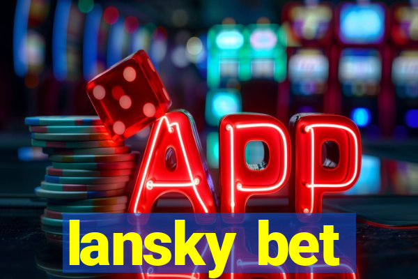 lansky bet