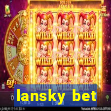 lansky bet