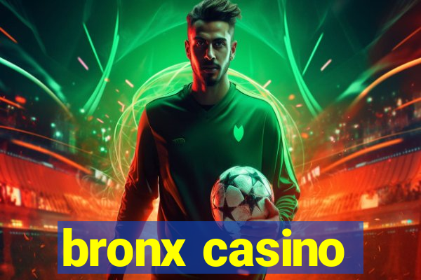 bronx casino