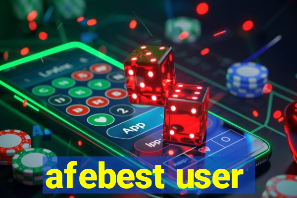 afebest user