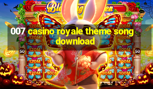 007 casino royale theme song download