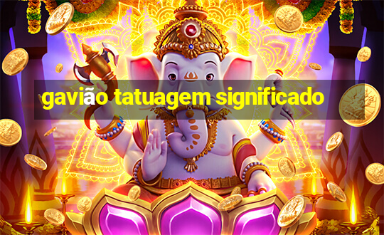 gavião tatuagem significado