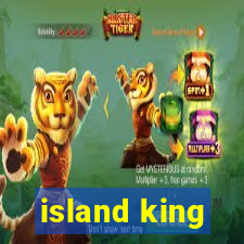 island king