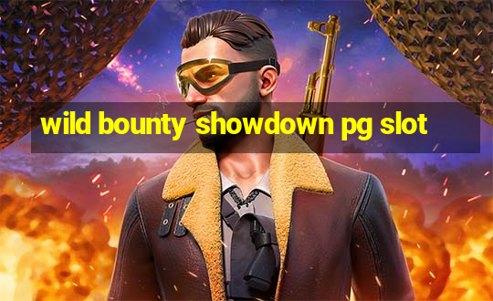 wild bounty showdown pg slot