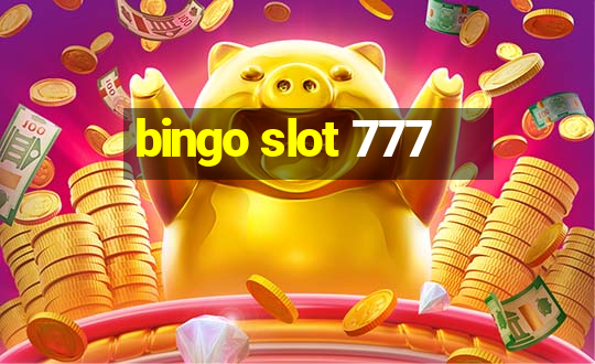 bingo slot 777