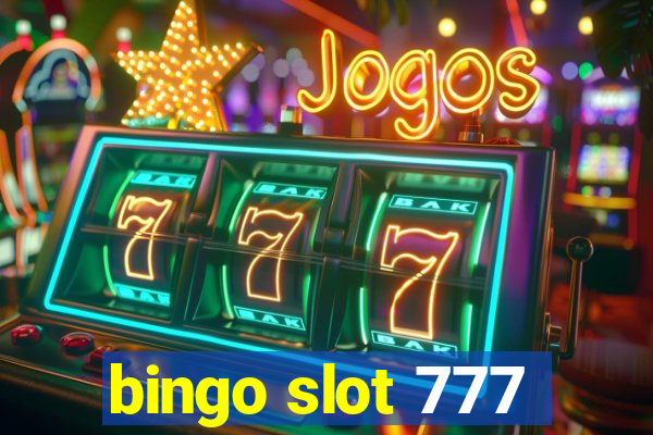 bingo slot 777