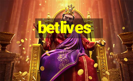 betlives