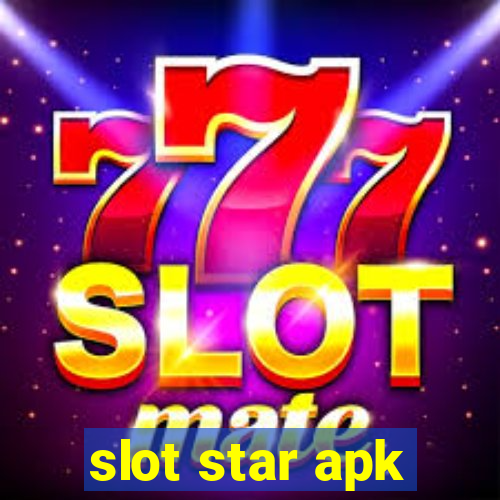 slot star apk