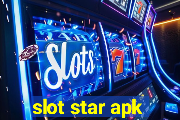 slot star apk