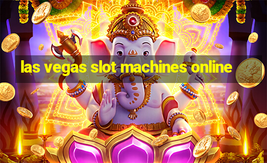 las vegas slot machines online