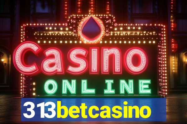 313betcasino