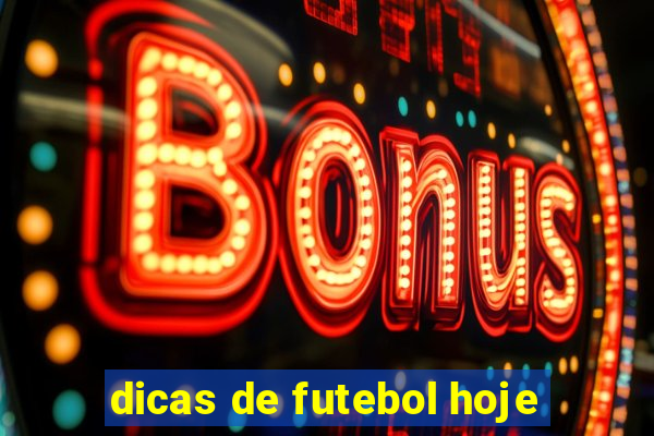 dicas de futebol hoje