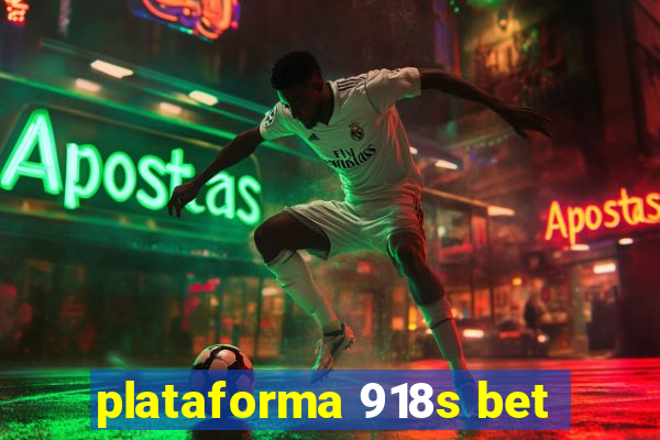 plataforma 918s bet