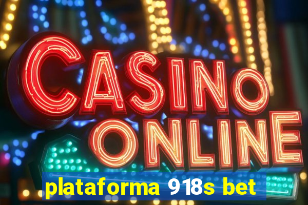 plataforma 918s bet