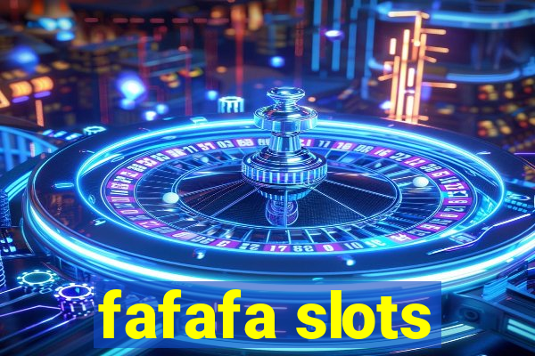 fafafa slots