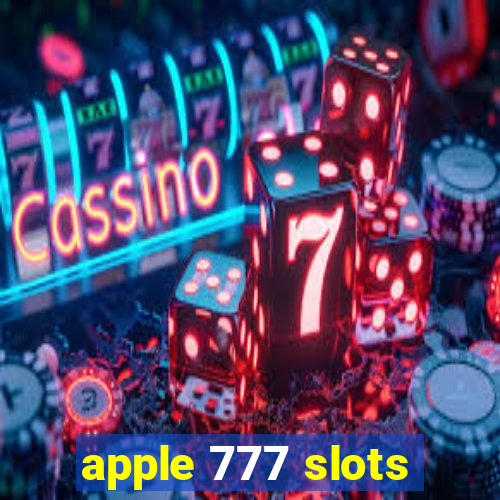 apple 777 slots