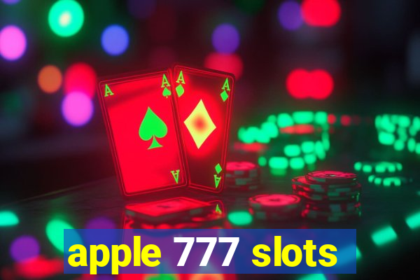 apple 777 slots