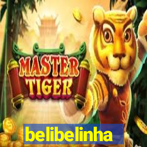 belibelinha