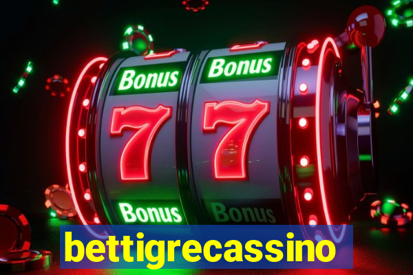 bettigrecassino