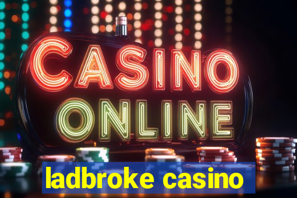 ladbroke casino