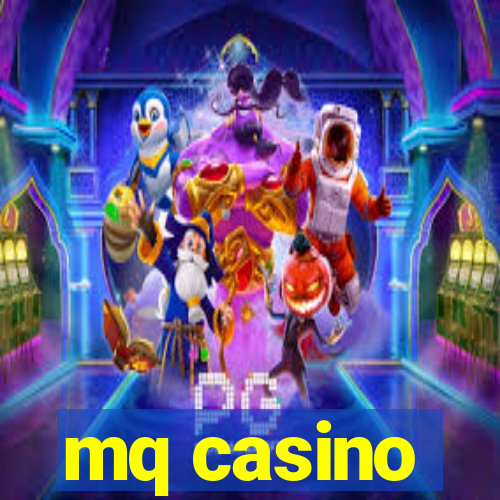 mq casino