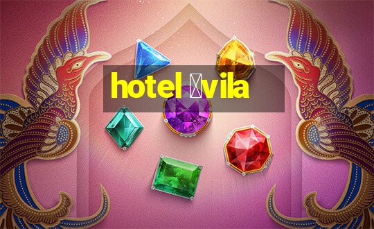 hotel 谩vila