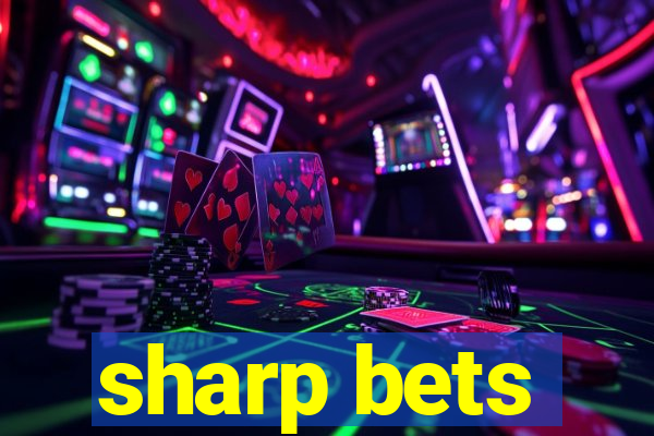 sharp bets