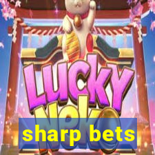 sharp bets