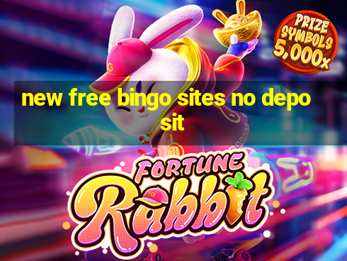 new free bingo sites no deposit