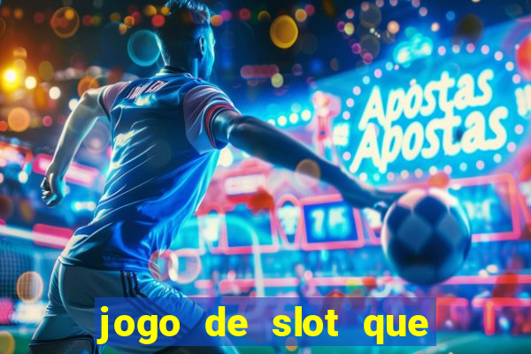 jogo de slot que paga no cadastro