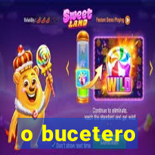 o bucetero