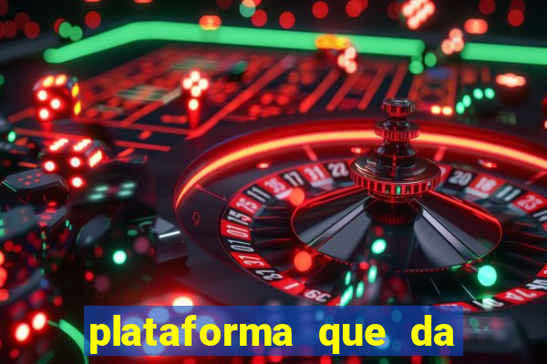 plataforma que da bonus de boas vindas