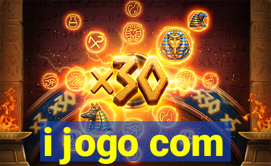 i jogo com