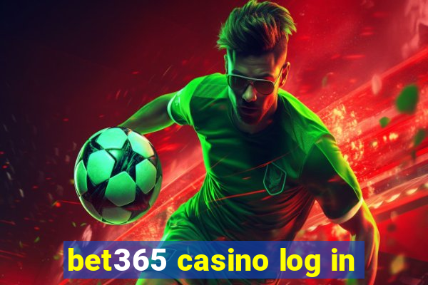 bet365 casino log in