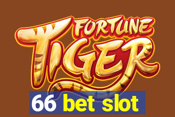 66 bet slot