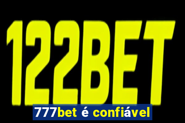 777bet é confiável