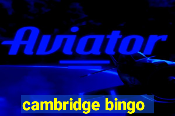 cambridge bingo