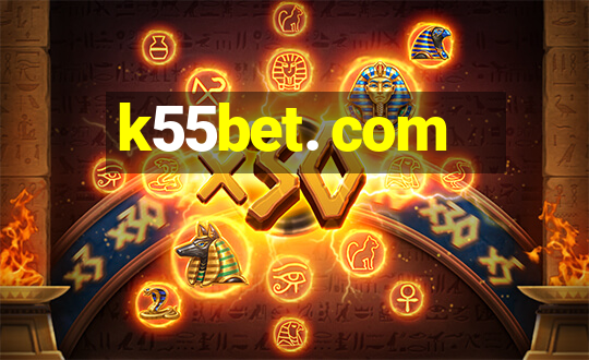 k55bet. com