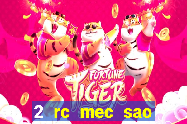 2 rc mec sao borja 2017 cap casino