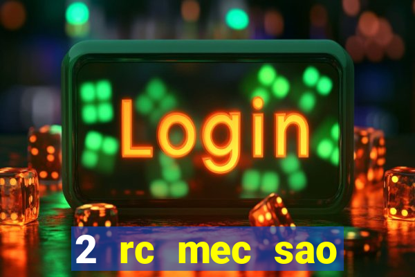 2 rc mec sao borja 2017 cap casino