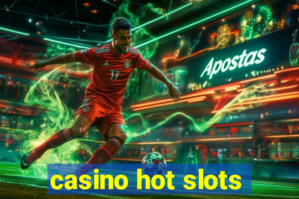 casino hot slots