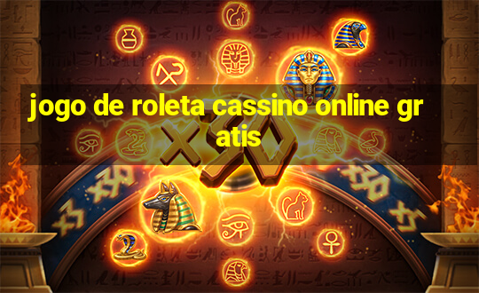 jogo de roleta cassino online gratis