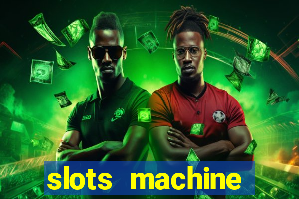 slots machine online for money