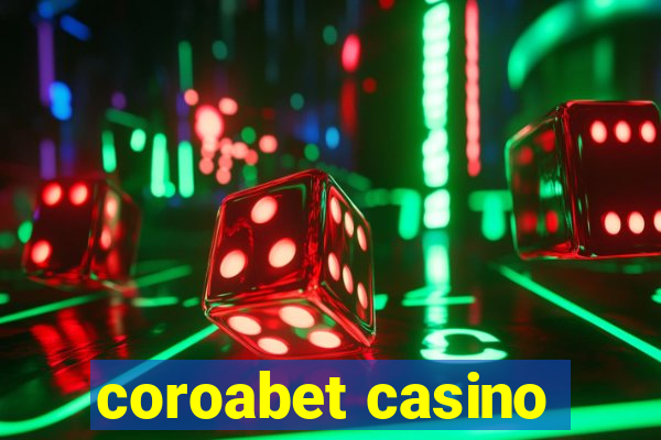 coroabet casino