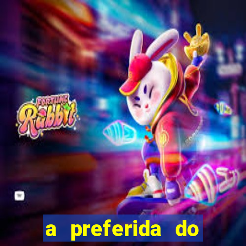 a preferida do terceiro mestre onde assistir