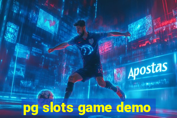 pg slots game demo