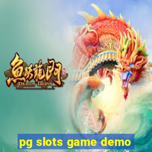 pg slots game demo