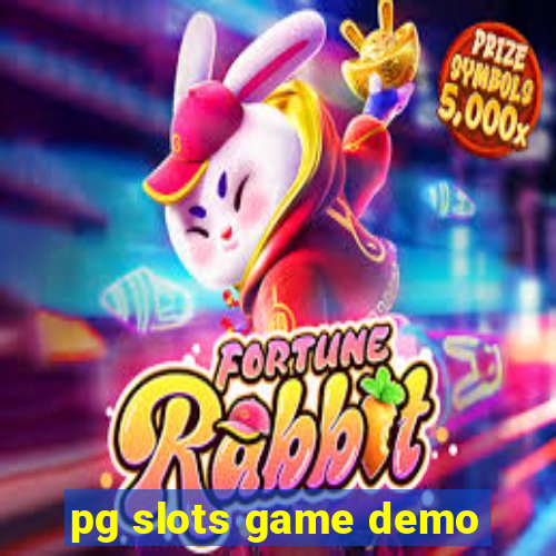 pg slots game demo