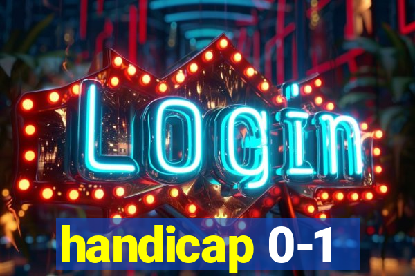 handicap 0-1