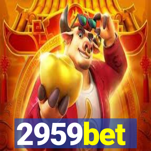 2959bet